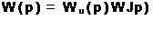 Подпись: W(p) = Wu(p)WJp)